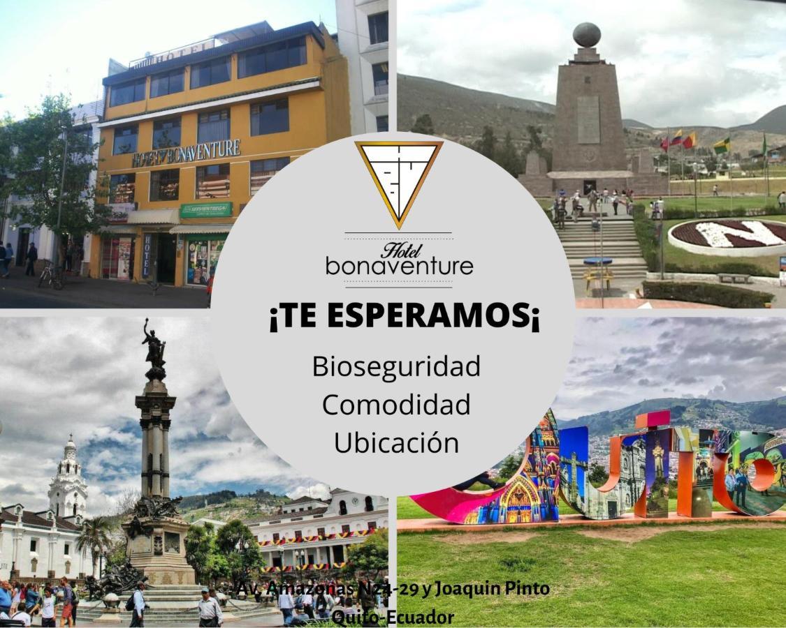 Hotel Bonaventure Quito Bagian luar foto